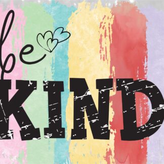 Be Kind